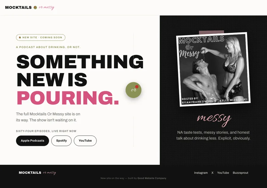 Mocktails Or Messy podcast website built by Good Website Company